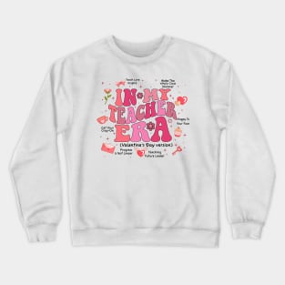 Teacher Valentines, Teaching Sweethearts, In My Teacher Era, Valentine XOXO Teacher, School Valentine Crewneck Sweatshirt